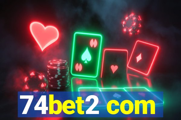 74bet2 com
